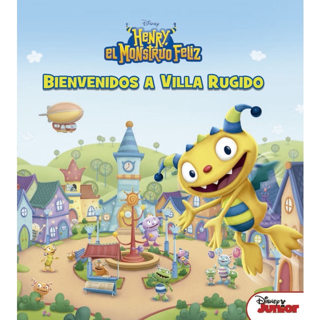 Henry, el monstruo feliz. Bienvenidos a villa rugido.pdf