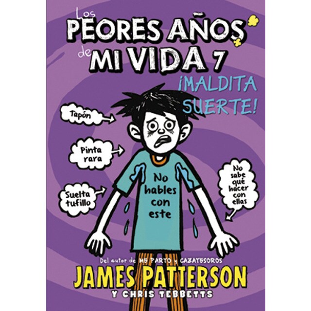 Los peores años de mi vida 7: Yo y mi mala suerte.pdf