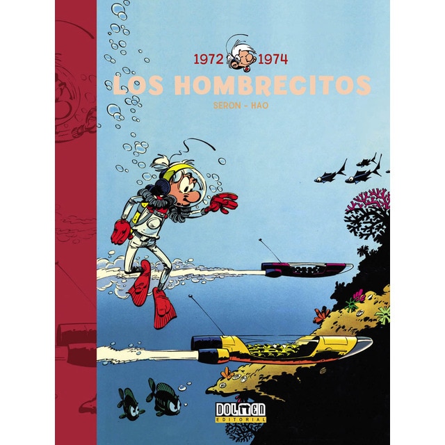 Los hombrecitos 1972-1974 (Tapa dura)