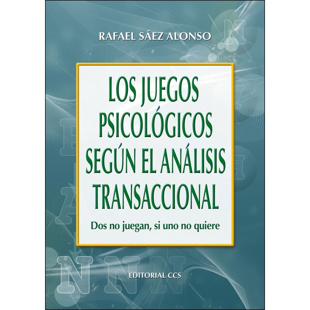 Los juegos psicológicos según el analisis transaccional: Dos no juegan, si uno no quiere.pdf