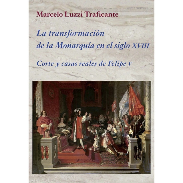 La transformación de la monarquía en elsiglo xvii.pdf