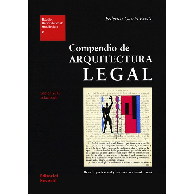 Compendio de arquitectura legal 3a. Edic. 2016: Derecho profesional y valoraciones inmobiliarias.pdf