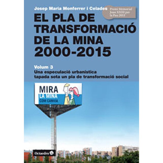 El pla de transformació de la mina, 2000-2015.pdf