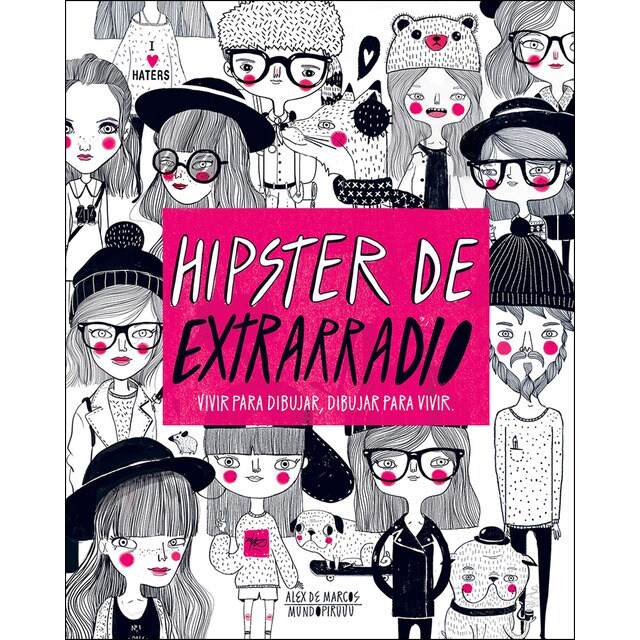 Hipster de extrarradio (Tapa dura)