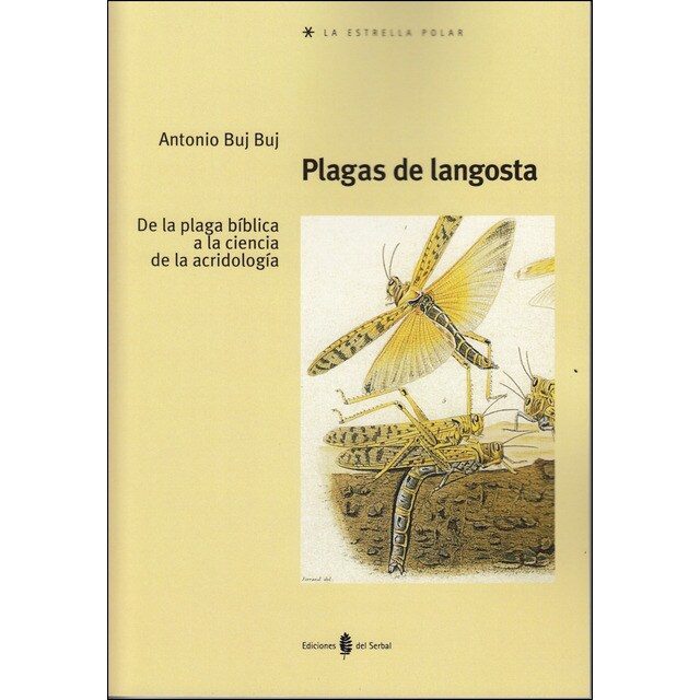 Plagas de langosta. De la plaga bíblicaa la cienc.pdf