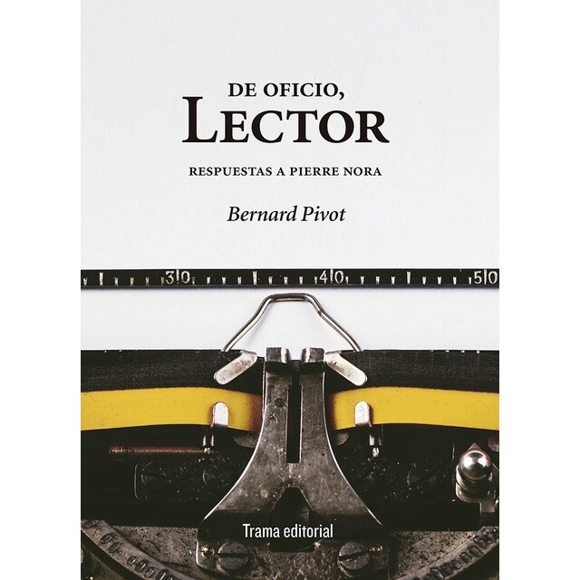 De oficio, lector (Tapa blanda)