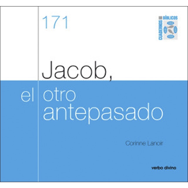 Jacob, el otro antepasado: Cuaderno bíblico 171.pdf