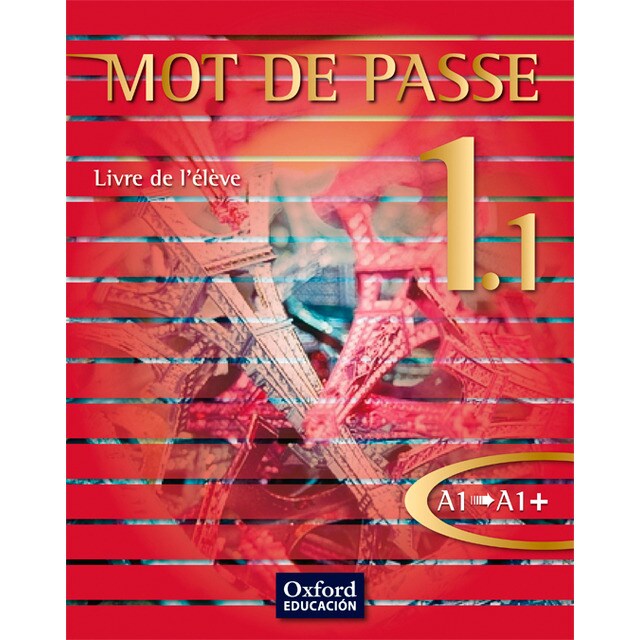 Mot de Passe 1.1. Livre de l'élève