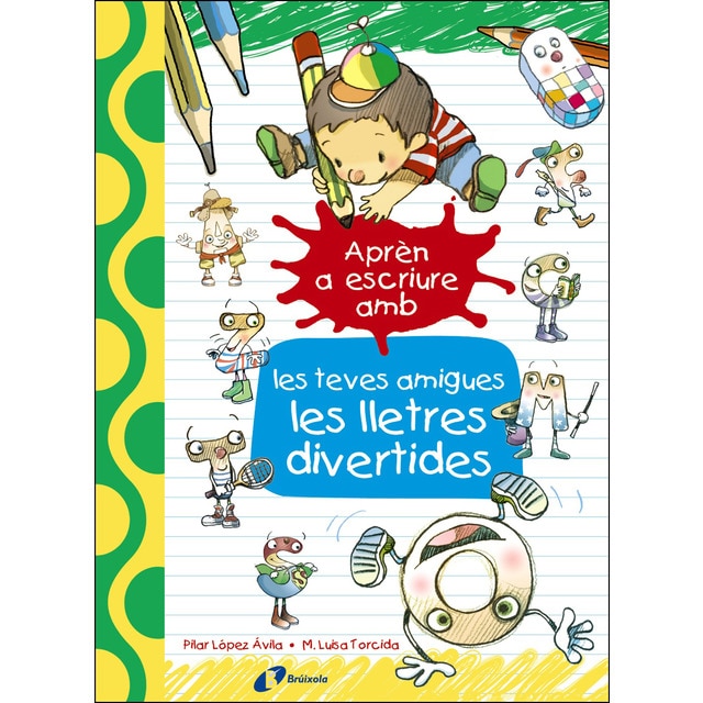 Aprèn a escriure amb les teves amigues les lletres divertides