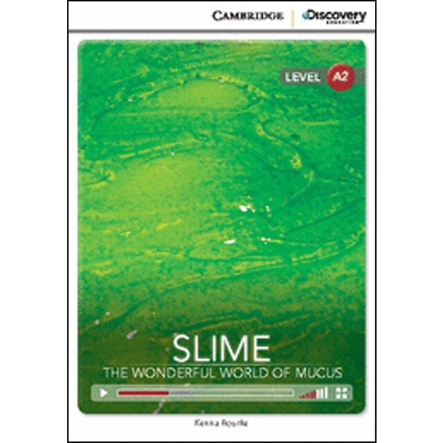 Slime: the wonderful world of mucus low intermediate book with online access (Tapa blanda)