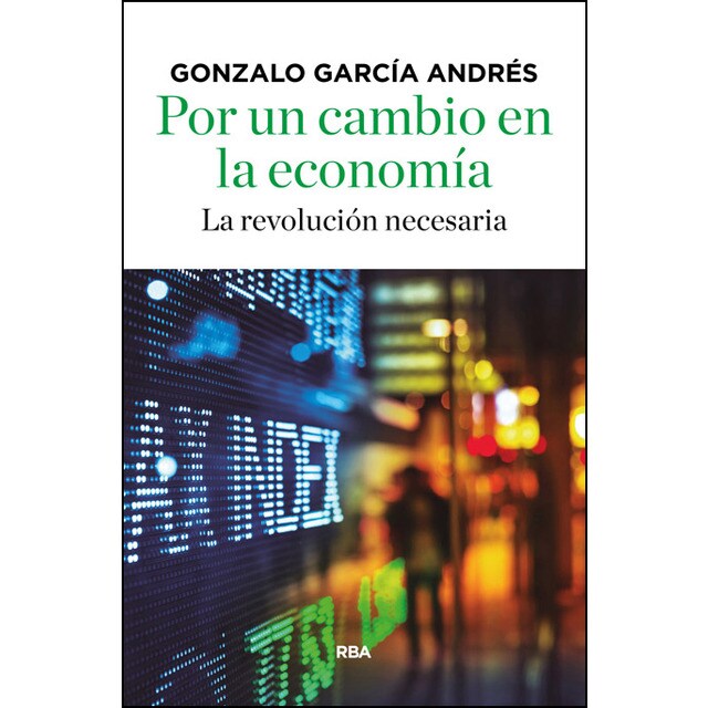 Por un cambio en la economía: La revolución necesaria.pdf