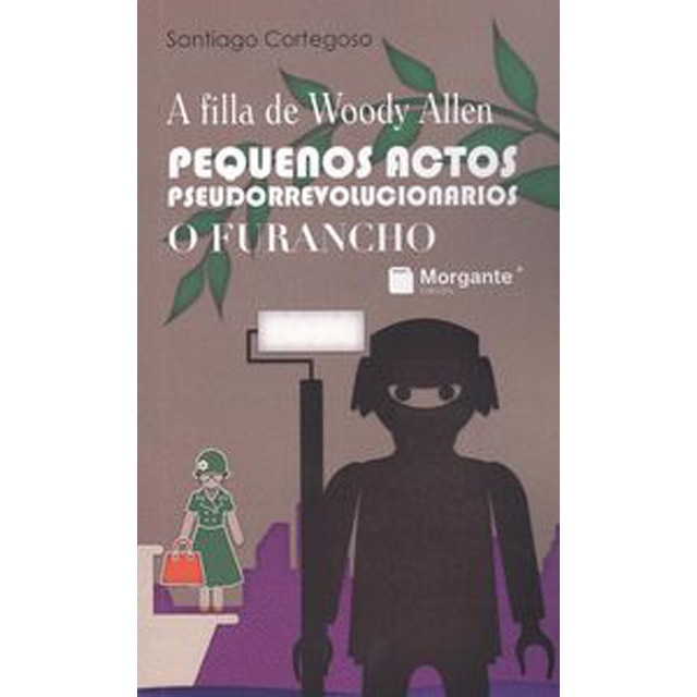 Pequenos actos pseudorrevolucionarios (Tapa blanda)