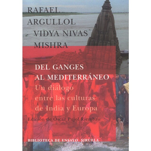 Del ganges al mediterráneo: un diálogo entre las culturas de india y europa.pdf
