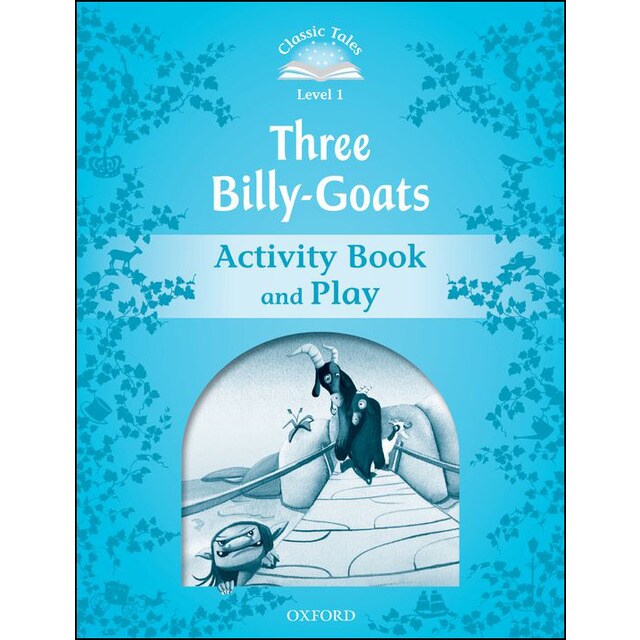 Classic tales 1. Three billy-goats. Activity book and play
