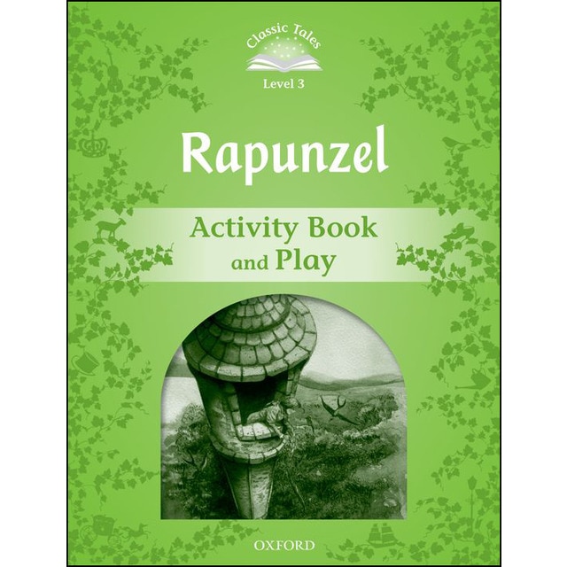 Classic tales 3. Rapunzel. Activity book and play