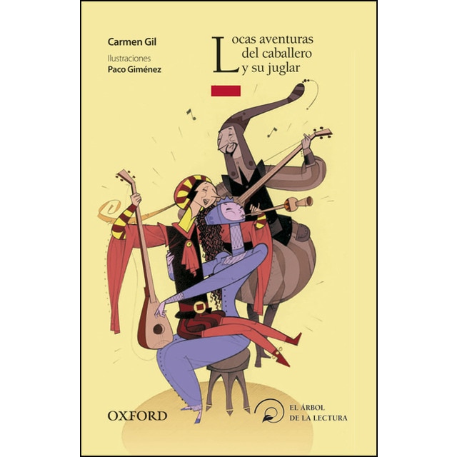 Locas aventuras del caballero y su juglar (El Árbol de la Lectura) (Tapa blanda)