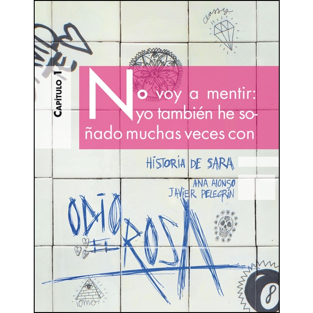 Historia de Sara. Odio el rosa (Erizonte) (Tapa blanda)