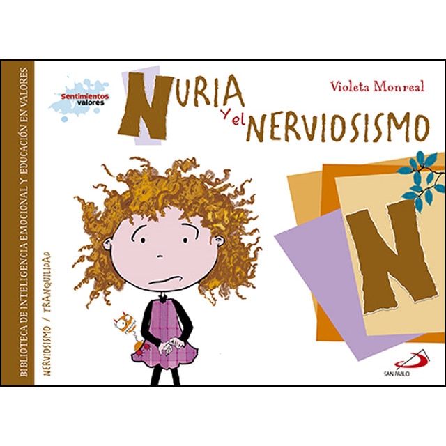 Nuria y el nerviosismo: Biblioteca de