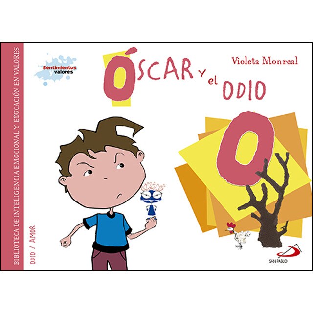 Óscar y el odio: Biblioteca de inteligencia emocional y educación en valores.pdf