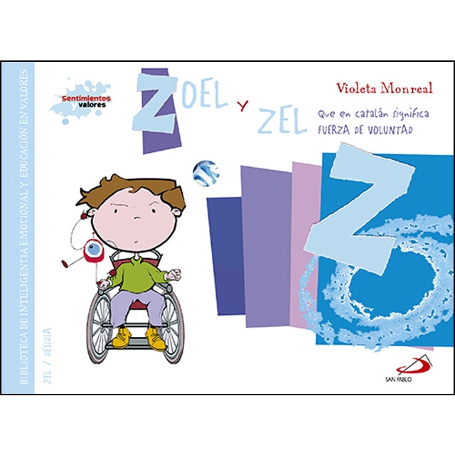 Zoel y zel (que en catalán