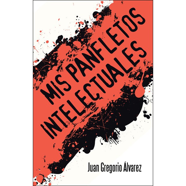 Mis panfletos intelectuales.pdf