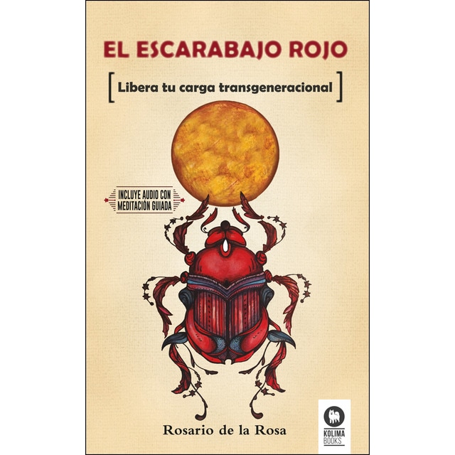 El escarabajo rojo: Libera tu carga transgeneracional.pdf