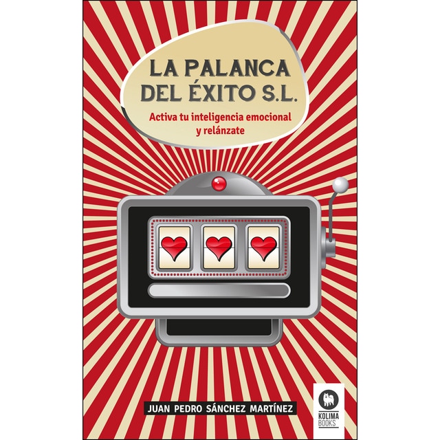La palanca del éxito: Activa tu inteligencia emocional y relánzate.pdf