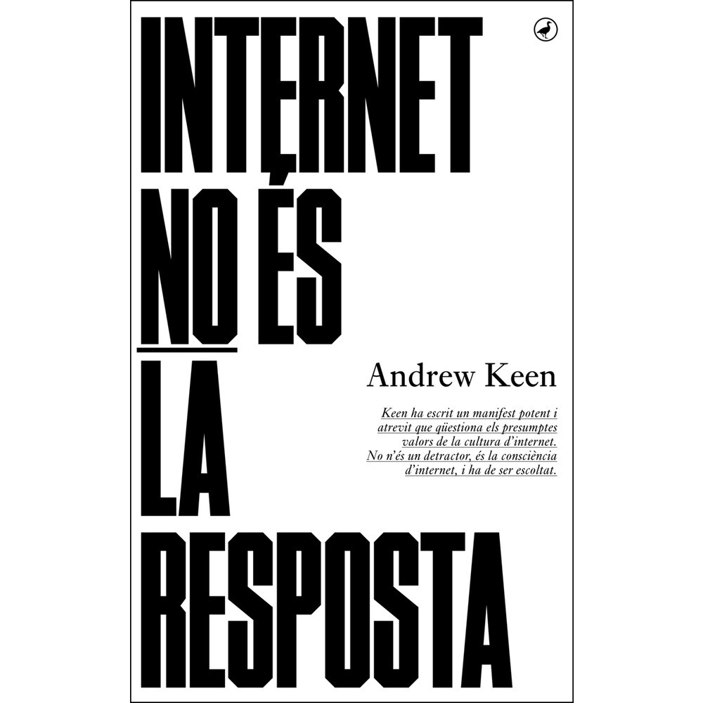 Internet no és la resposta (Tapa blanda)
