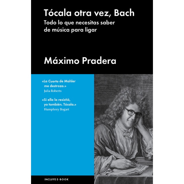 Tócala otra vez, bach (Tapa dura)