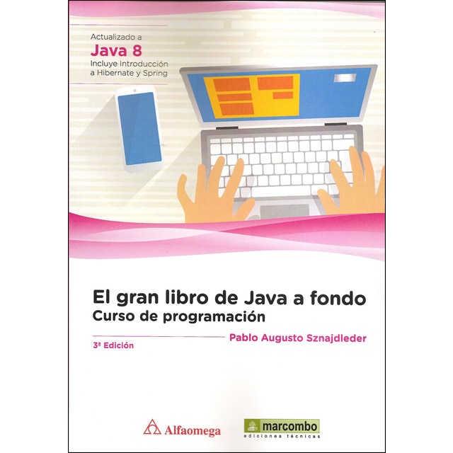 El gran libro de java a fondo: Curso de programación. 3ª edición.pdf