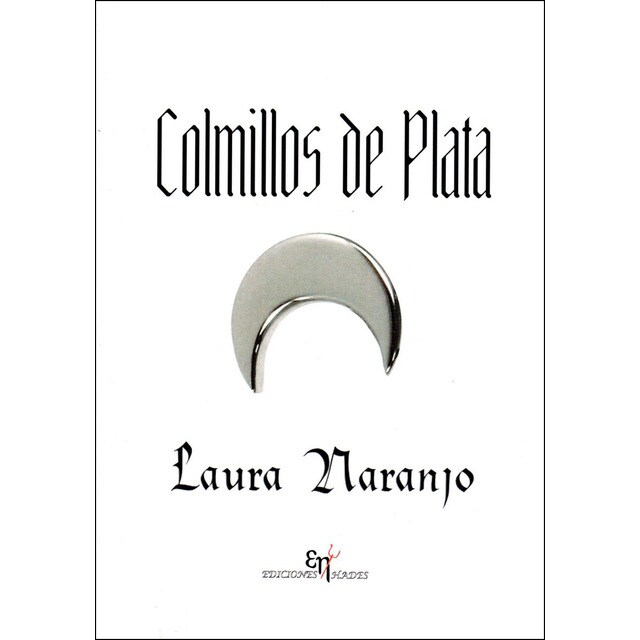 Colmillos de plata (Tapa blanda)