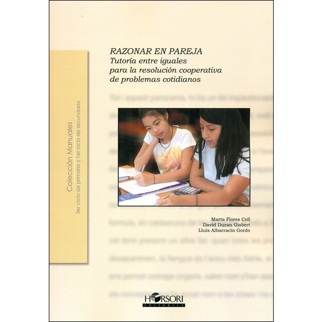 Razonar en pareja: Tutoría entre iguales para la resolución cooperativa de problemas cotidianos (Tapa blanda)