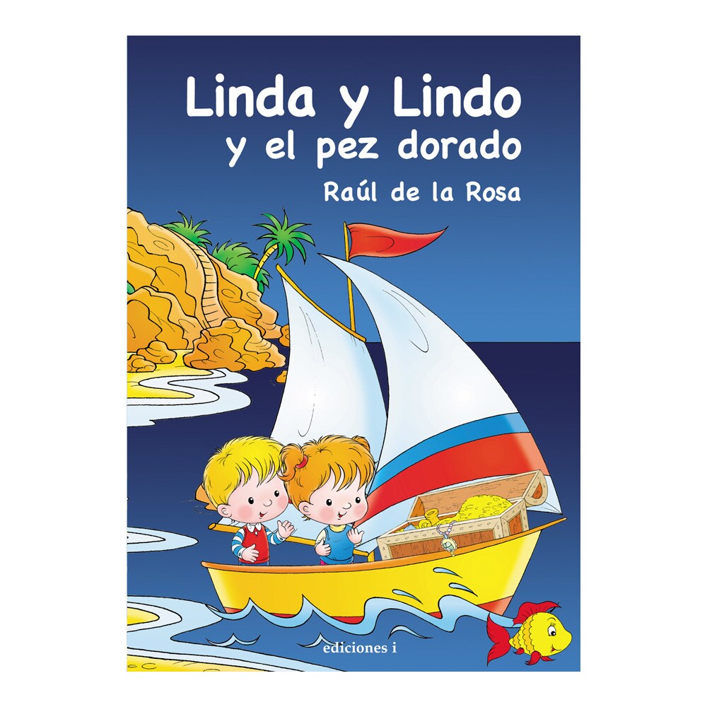 Linda y lindo, y el pez dorado (Tapa blanda)