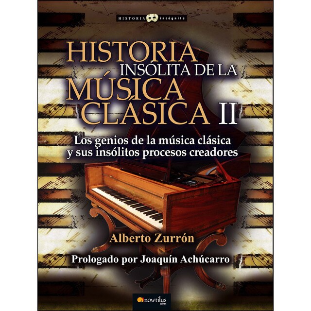 Historia insólita de la música clásica ii.pdf