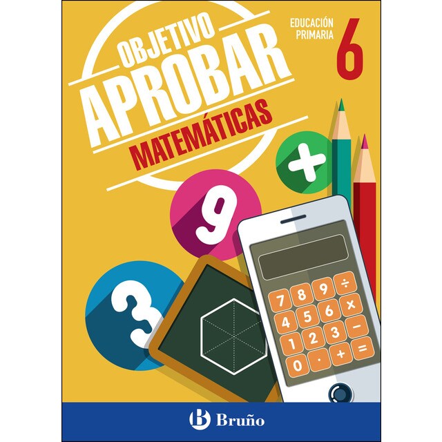 Objetivo aprobar matemáticas 6 primaria: Edición 2016.pdf