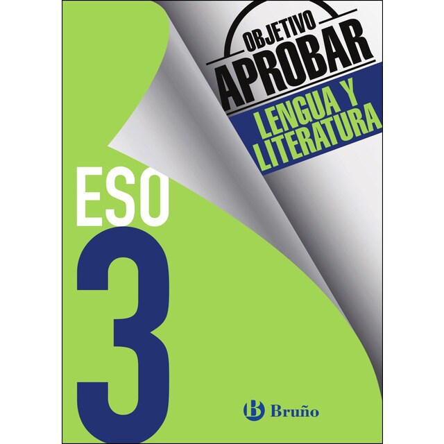 Objetivo aprobar lengua y literatura 3 eso: Edición 2016.pdf