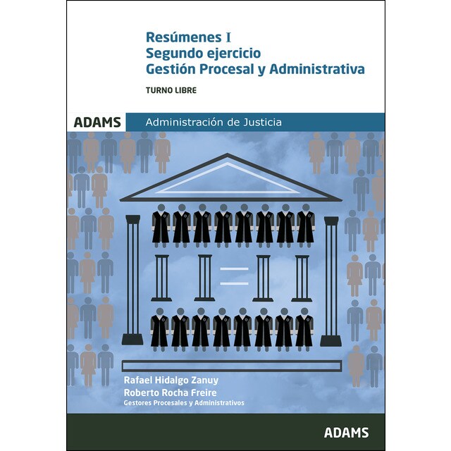 Resúmenes Segundo ejercicio Gestión Procesal y Administrativa Turno libre Administración de Justicia.pdf