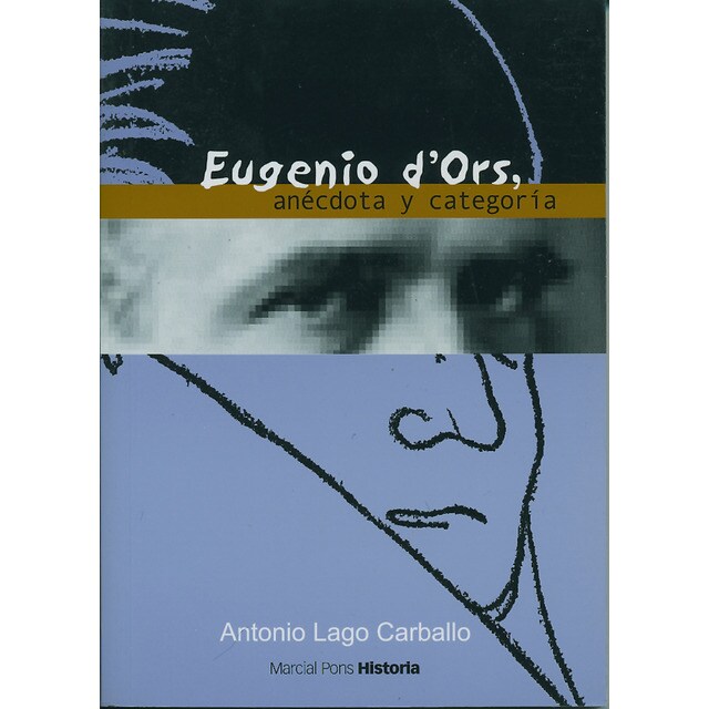 Eugenio dors. Anécdota y categoría. : Anécdota y categoría.pdf