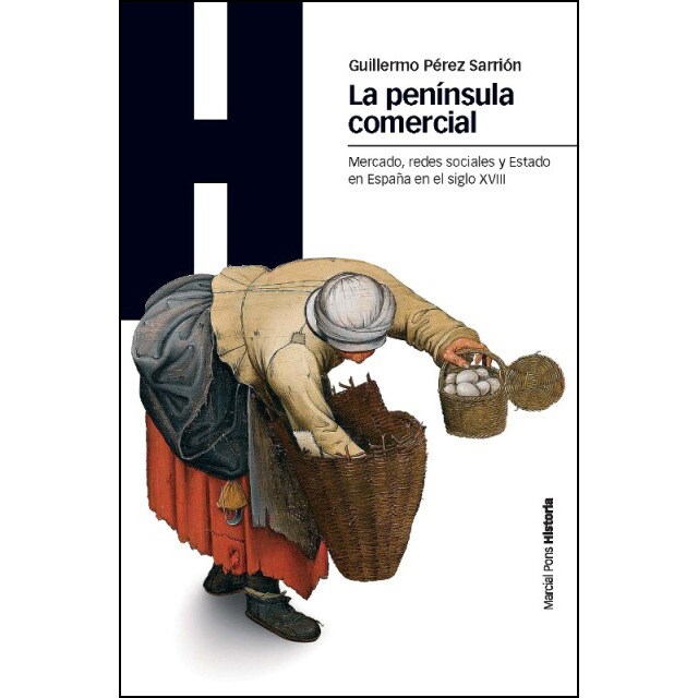 Península comercial, la: Mercado, redes sociales y estado en la españa del siglo xviii.pdf