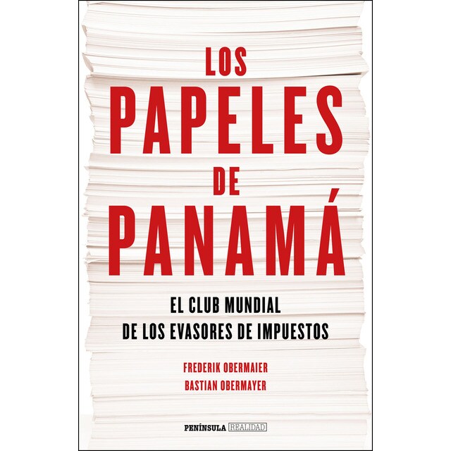 Los papeles de panamá: El club mundial de los evasores de impuestos.pdf