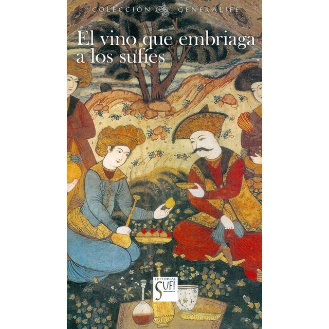 El vino que embriaga a los sufies.pdf