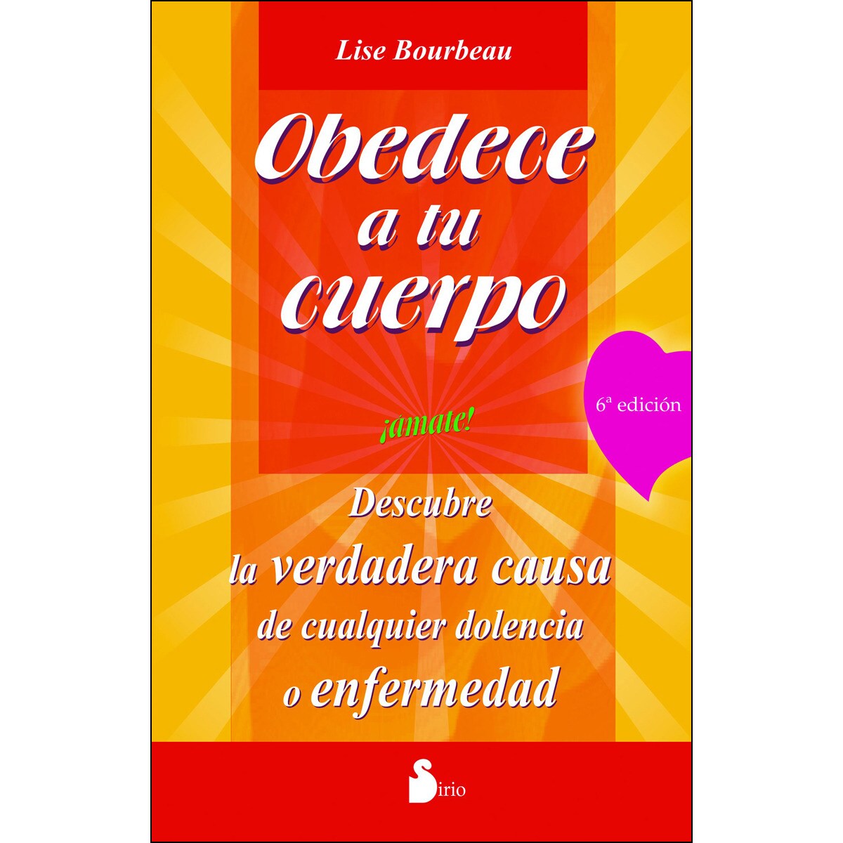 Imagem 0 de Obedece a tu cuerpo, ¡ámate! (Capa mole com abas)