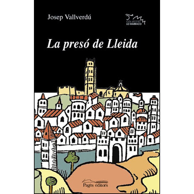 La preso de lleida (Tapa blanda)