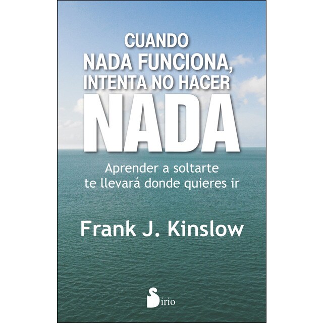 Cuando nada funciona, intenta no hacer nada.pdf