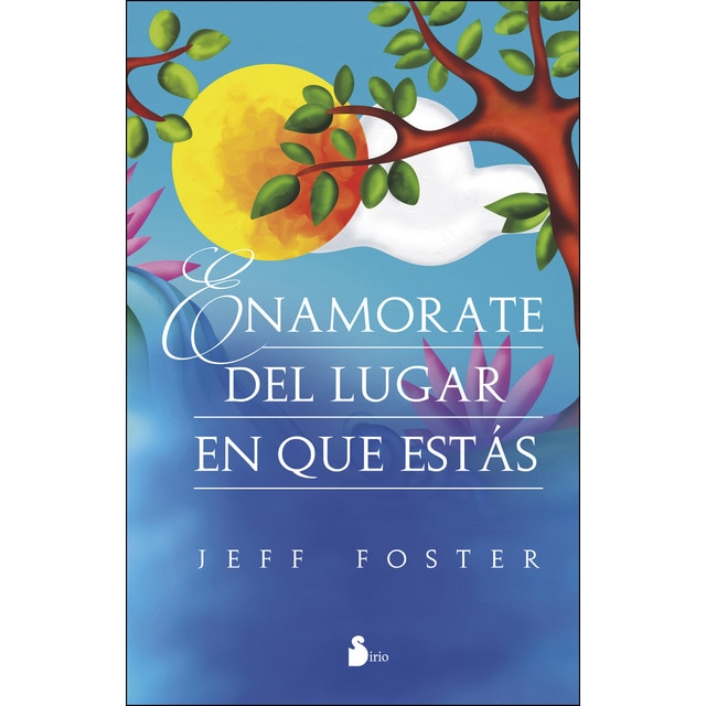 Enamórate del lugar en el que estás.pdf