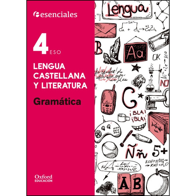 Esenciales oxford. Lengua castellana y literatura 4. º eso. Gramática.pdf