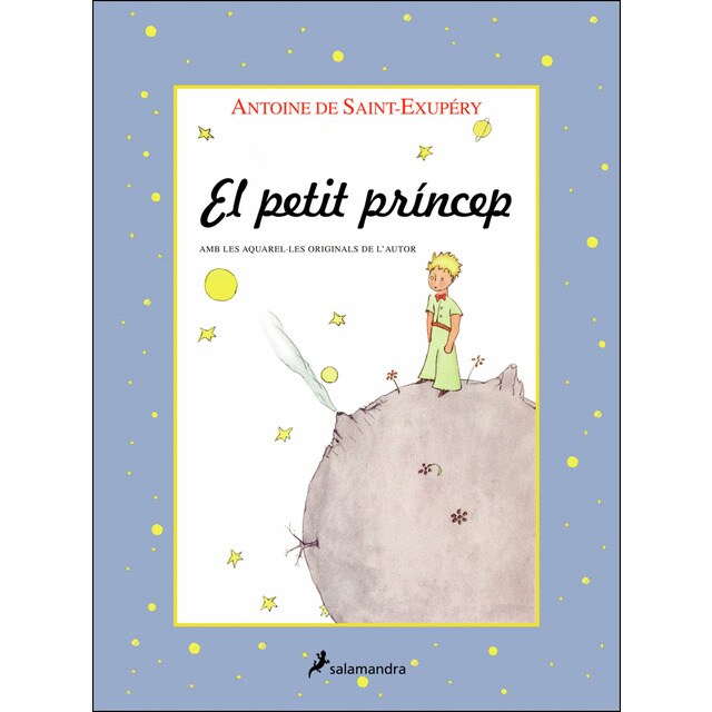 El petit príncep (edició amb les il·lustracions amb els colors originals de l'autor) (Tapa dura)
