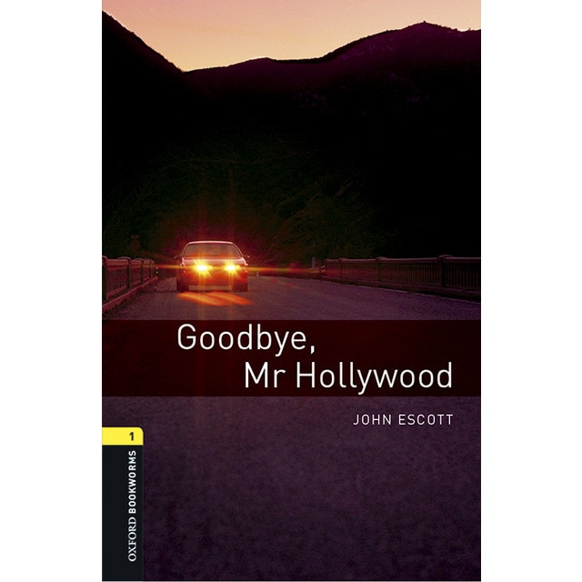 Oxford Bookworms 1. Goodbye Mr Hollywood MP3 Pack (Tapa blanda)