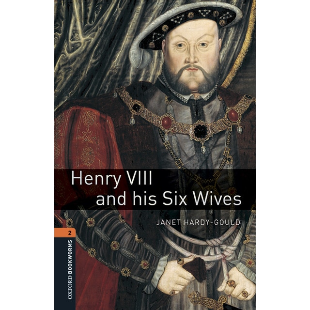 Oxford bookworms 2. Henry viii &amp; his six wives mp3 pack (Tapa blanda)