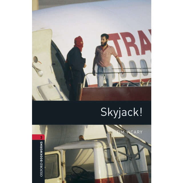 Oxford Bookworms 3. Skyjack! MP3 Pack (Tapa blanda)